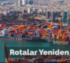 Mersin Limanı Genişleme Projesi 375 milyon dolara malolacak