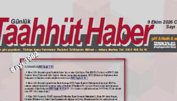 9 Ekim 2026 Cuma tarih ve 3982 sayılı Taahhüt Haber aboneleri için yayınlandı